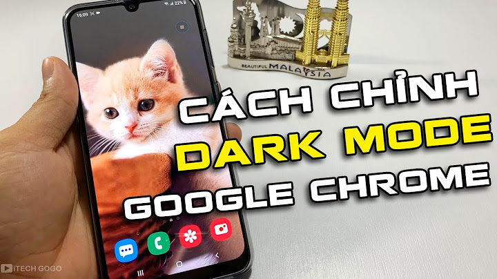 Hướng dẫn chinh dark mode tren chrome năm 2024