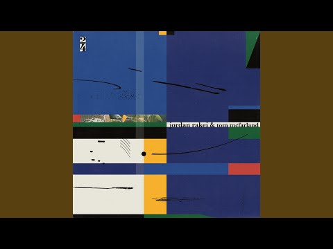 Jordan Rakei & Tom McFarland - Easy To Love