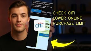 How To Lower Your Online Purchase Limit In Citi For Rent Payment 2026 (Easy Guide)