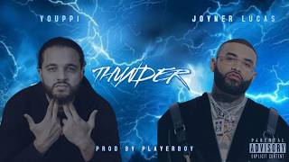 YOUPPI X YOUPPI - Thunder remix (Feat. Joyner Lucas) 2026