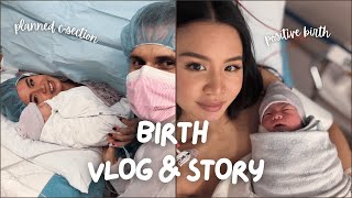 Birth Vlog Planned C-Section, Breech Baby, Positive & Realistic Birth Experience