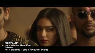 Commando 2 Hare Krishna Hare Ram  Vidyut Jamwal Adah Sharma Esha Gupta Arman Malik Raftaar Rap