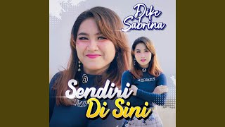 Sendiri Disini