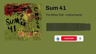 Sum 41  The Bitter End instrumental