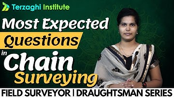 Most Expected Questions in Chain Suerveying | Field Surveyor | Complete Revision + Detailed concepts