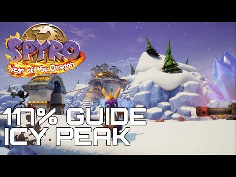 Spyro 3 Year Of The Dragon (Reignited) 117% Guide ICY PEAK (ALL EGGS, GEMS...)