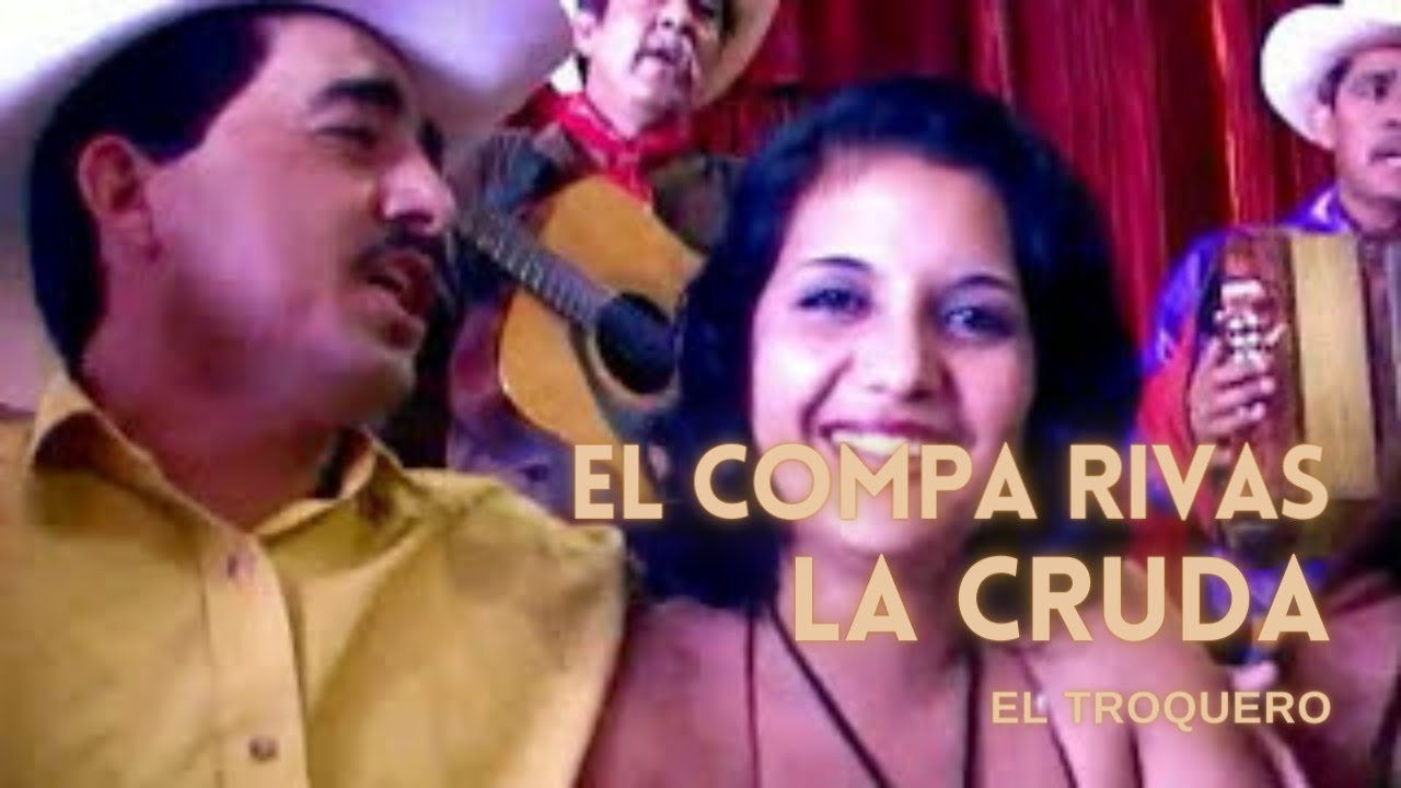 El Compa Rivas - La Cruda - YouTube