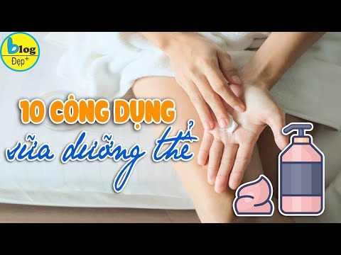 Video Sữa dưỡng thể là gì? Có nên dùng sữa dưỡng thể hàng... - youtube