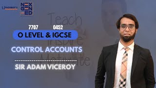 O'level Accounting 7707 & 0452 | Control Accounts 2 | Adam Viceroy