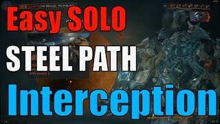 SOLO Interception STEEL PATH (Relic farm)