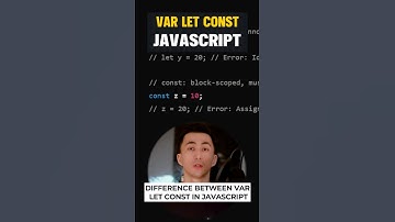 JavaScript: Var vs Let vs Const Explained
