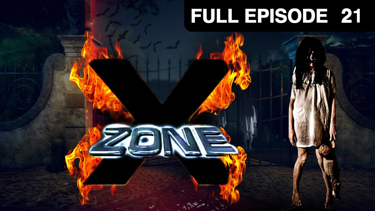 EP 21 - X зона - Индийское телешоу хинди - Же ТВ