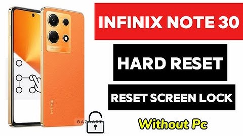 Infinix Note 30 Hard Reset | Infinix Note 30 Factory Reset & Remove Lock Screen✅2024