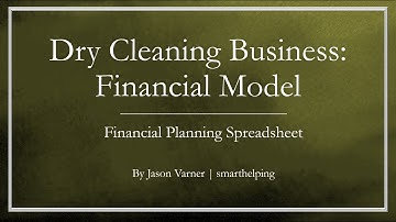 Dry Cleaning Service: Bottom-up Financial Model