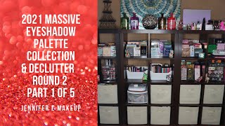 2021 Massive Eyeshadow Palette Collection : Massive Declutter - Round 2 - Part 1