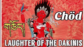 གཅོད། Chöd, Laughter of the Dakinis.   Chöd Master Kunga Wangchuk #buddhism #prayermusic