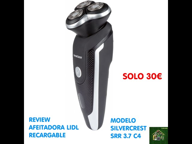 Review afeitadora LIDL Silvercrest SRR 3.7 C4. COMPENSA?? - YouTube