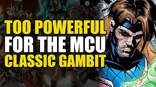Too Powerful For Marvel Movies: Classic Gambit/New Sun