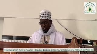 Khutba Sëriñ Abdu Xaadir Mbàkke Hakim Imaam Jumah Daaru Minan Bayaal ba vendredi 22 mai 2026