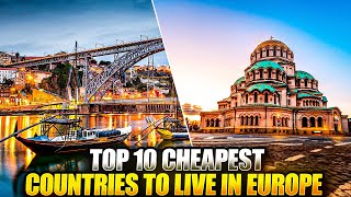 Top 10 Cheapest Countries to Live in Europe 2024 | Travel video