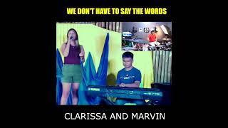 We Dont Have To Say The Words