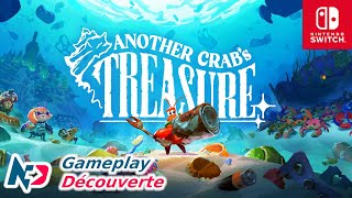 Another Crab's Treasure - Nintendo Switch Gameplay (FR)