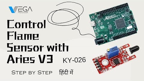 Control Flame Sensor with Aries V3 | #ky026 #flamesensor #aries #ariestutorial