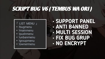 Review Esce Bot V6 || Fix Bug Group || Tembus Wa Ori || No Encrypt || Support Panel || Multi Session