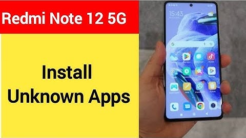 How to install unknown apps, install APK, redmi note 12 5G me third party app install kaise karen, a