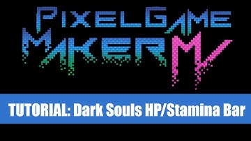 Dark Souls HP Bar - Pixel Game Maker MV