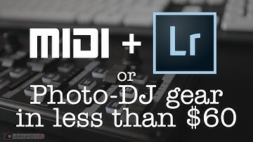 MIDI+Lightroom or How to configure Photo-DJ gear in less than $60