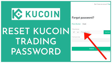 How To Reset Trading Password on KuCoin Exchange 2023?