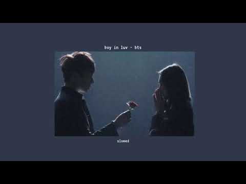 boy in luv - bts (slowed)