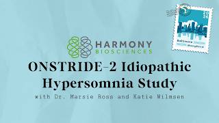 ONSTRIDE-2 Idiopathic Hypersomnia Study with Dr. Marsie Ross and Katie Wilmsen