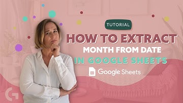 How to extract month from date in Google Sheets? | Looker Studio and Google Sheets by Gaille Reports