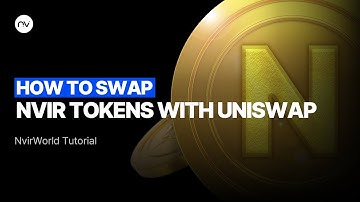 [NvirWorld] How to Swap Nvir Tokens with Uniswap l Tutorial #1