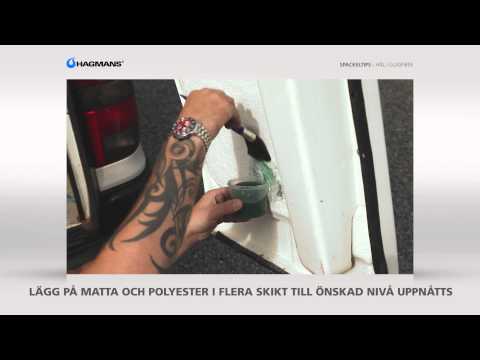 Hagmans Spackeltips - Hål i kåpa av glasfiber
