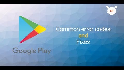How to fix common Google Play Store error code : Error 941 / 927 / 504 / 495 / 413 / 406 / 110 / 492