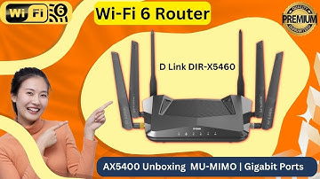 D link X5460 AX5400 Mesh WIFI 6 Route || The best gaming Router || review configuration in Hindi