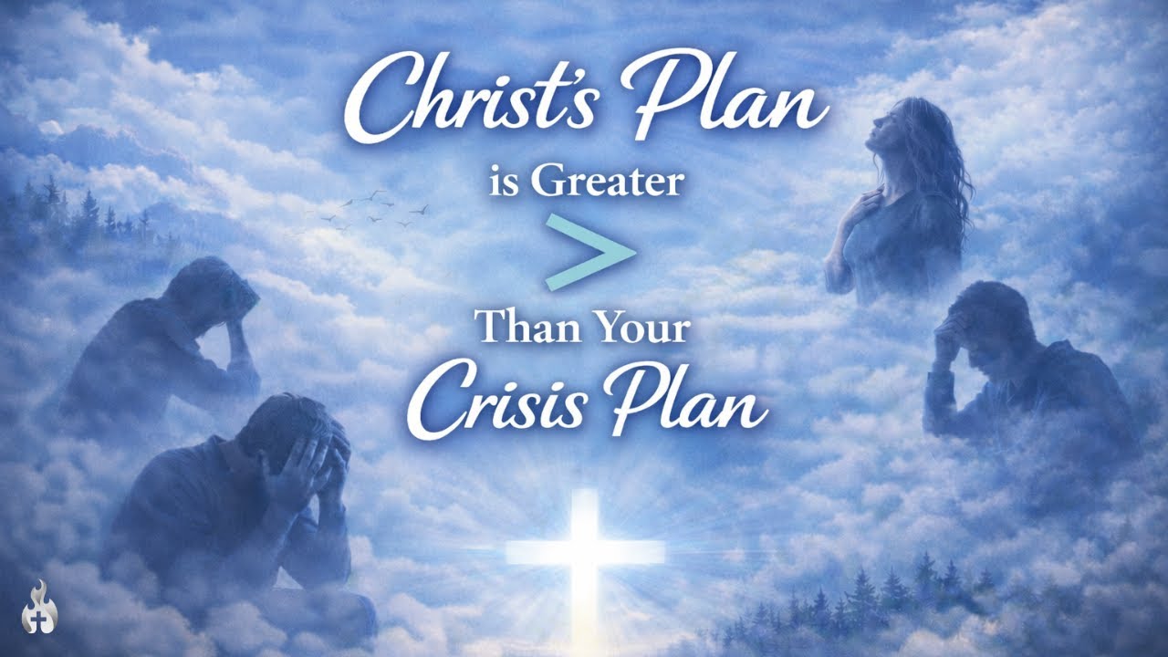 The Christ Plan | God Prepared the Rescue Before the Crisis