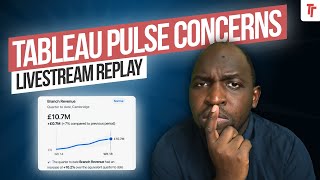 Clip Replay: My concerns about Tableau Pulse - 2023 in Review