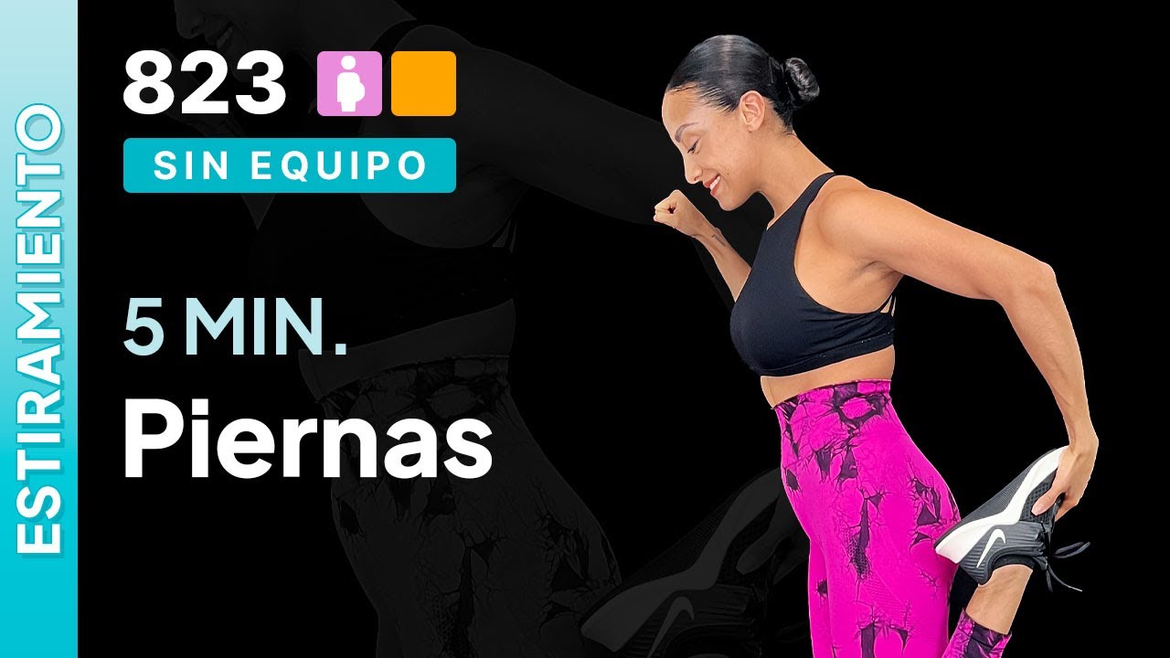 Estiramiento para piernas & glúteos | Rutina de 5 minutos