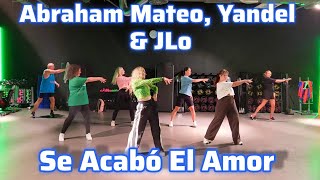 Abraham Mateo  Yandel & Jennifer Lopez -  Se Acabó El Amor | Zumba 