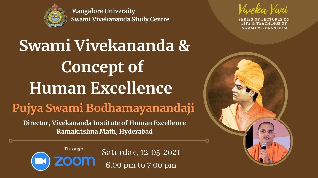 Viveka Vani   04  Swami Bodhamayanandaji on  Swami Vivekananda  Concept of Human Excellence 