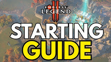 MASTERING Endless Legend 2! | Starting Guide