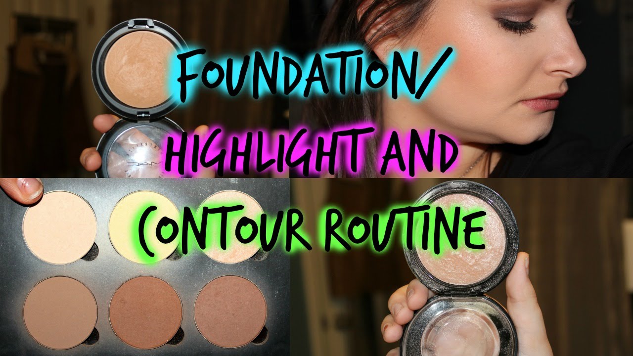 Foundation/Highlight & Contour Routine