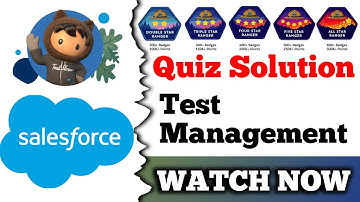 Test Management | Salesforce Trailhead | Quiz Solution
