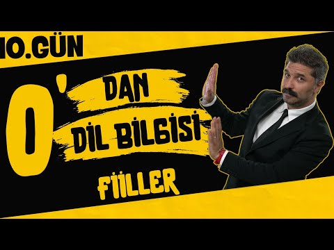 Fiiller / 10.GÜN / 0'DAN DİL BİLGİSİ / +PDF / RÜŞTÜ HOCA