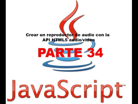 Tutorial Javascript parte 34 - Crear un reproductor de audio con la API ...