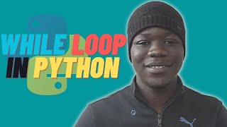 While Loop In Python |Hausa